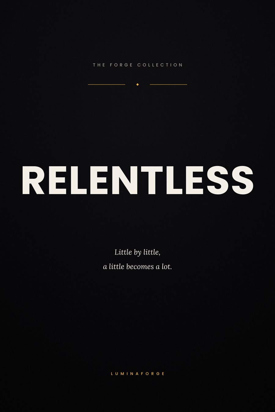 Relentless art print
